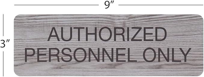 SBLABELS Authorized Personnel Only Indoor Easy Adhesive Mount Door and Wall Sign for Restaurants and Small Businesses 3" x 9" - Ash Grey