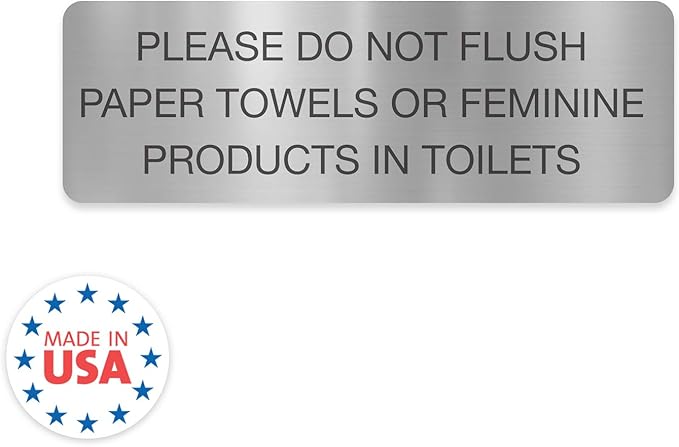 Please Do Not Flush Paper Towels Or Feminine Products In Toilets/Black On Silver 3" x 9" Bathroom Wall Sign/Public Business Restroom Sign/Made In The USA