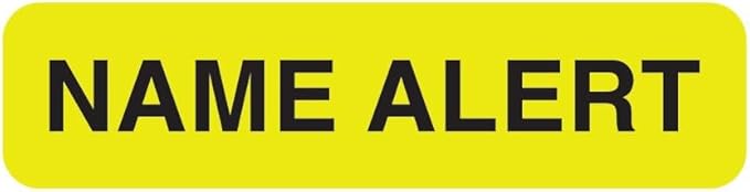 Name Alert Label for Chart Misidentification Prevention 1-1/4” x 5/16” Fluorescent Yellow and Black Doctor Stuff 500 Stickers/Roll for Clinics and Records
