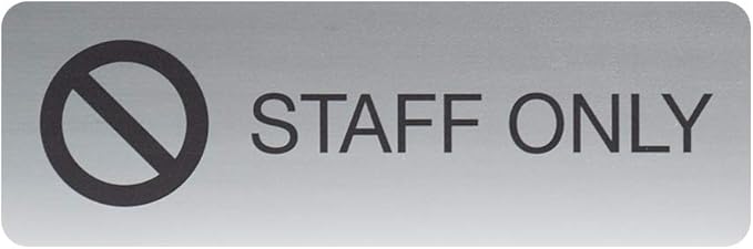 SBLABELS Staff Only Indoor Easy Adhesive Mount Door and Wall Sign for Restaurants and Small Businesses 3" x 9" - Silver
