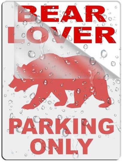 8X6 Inch Wall Acrylic Signage With Adhesive Tape For Office, Home, Store, Restaurant, No Drilling Bear Lover Parking Only Sign