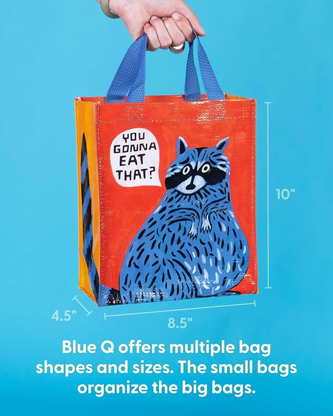 Blue Q You Gonna Eat That? Handy Tote from Reusable lunch bag, little tote, gift bag, easy-to-wipe-clean, 95% recycled material, 10" h x 8.5" w x 4.5" d
