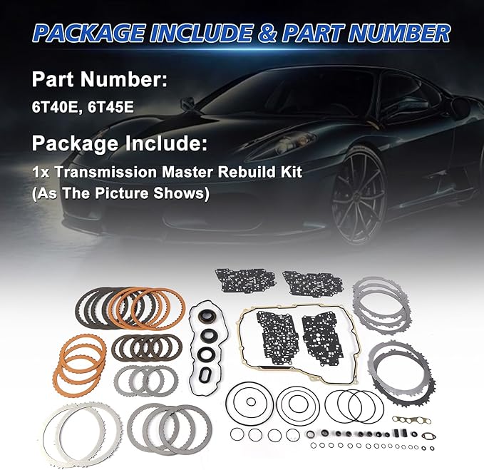 6T45E 6T40E Transmission Master Rebuild Kit Fits for LaCrosse Cruze G6 Repalce OE 6T40E 6T45E Aftermarket Parts