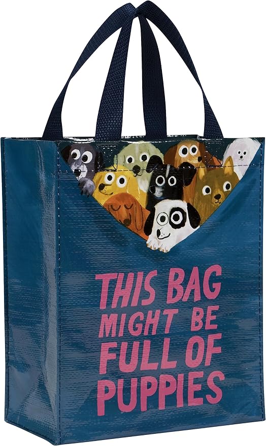 Blue Q Handy Tote, This Bag Might be Full Of Puppies. Reusable lunch sack, little gift bag, easy-to-wipe-clean, 95% recycled material, 10" h x 8.5" w x 4.5" d