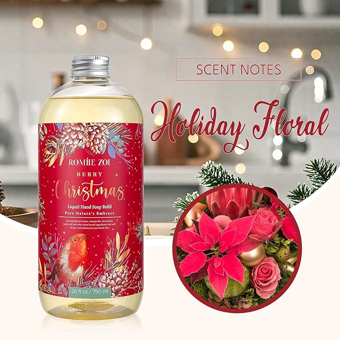 ROMIIE ZOI Christmas Liquid Hand Soap Refill- Berry Christmas- Infused with Holiday Floral Aroma, Gentle & Moisturizing Formula for Home & Kitchen, 750 ML/ 26 FL OZ
