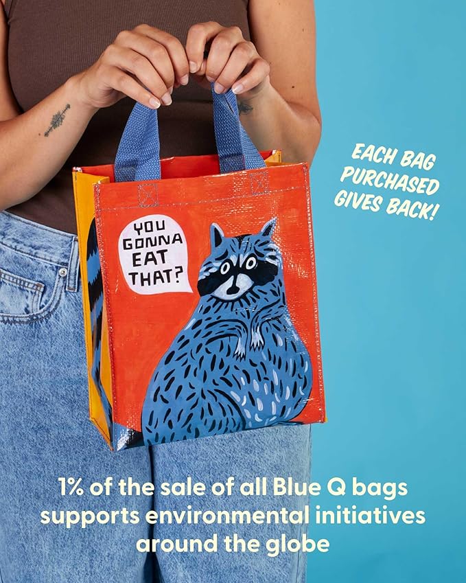 Blue Q You Gonna Eat That? Handy Tote from Reusable lunch bag, little tote, gift bag, easy-to-wipe-clean, 95% recycled material, 10" h x 8.5" w x 4.5" d