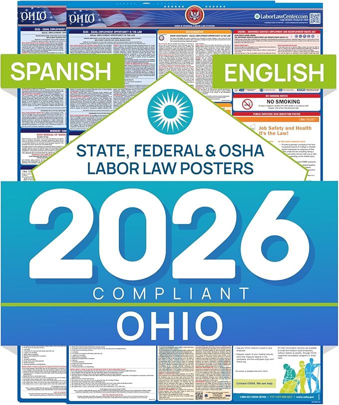 Ohio 2026 Labor Law Posters Bundle – English & Spanish Compliance Combo – OSHA, EEOC, FMLA, Minimum Wage – Durable, Laminated & Waterproof Workplace Employment Posters – Made in USA – 26” x 39.5”