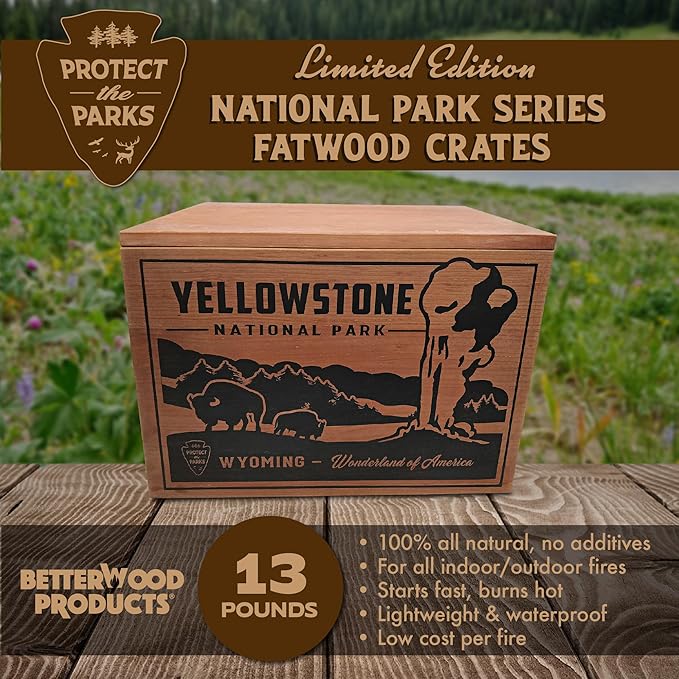 Better Wood Products Limited Edition Protect The Parks Series All Natural Fatwood Fire Starter Sticks, 13 Pound Wooden Crate, Yellowstone