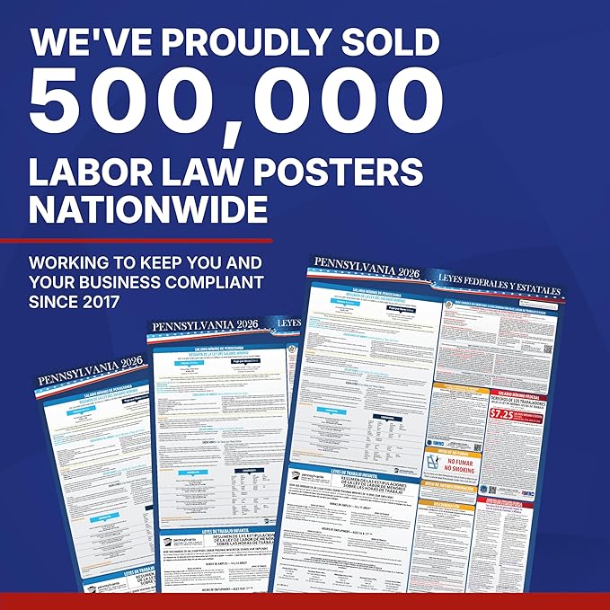 2026 Pennsylvania State and Federal Labor Laws Poster - English Spanish Combo - OSHA Workplace Compliant - Mandatory Regulations Posting for Employees - All-In- One Required Compliance Posting 17" x 40" - Laminated (English & Spanish Combo)